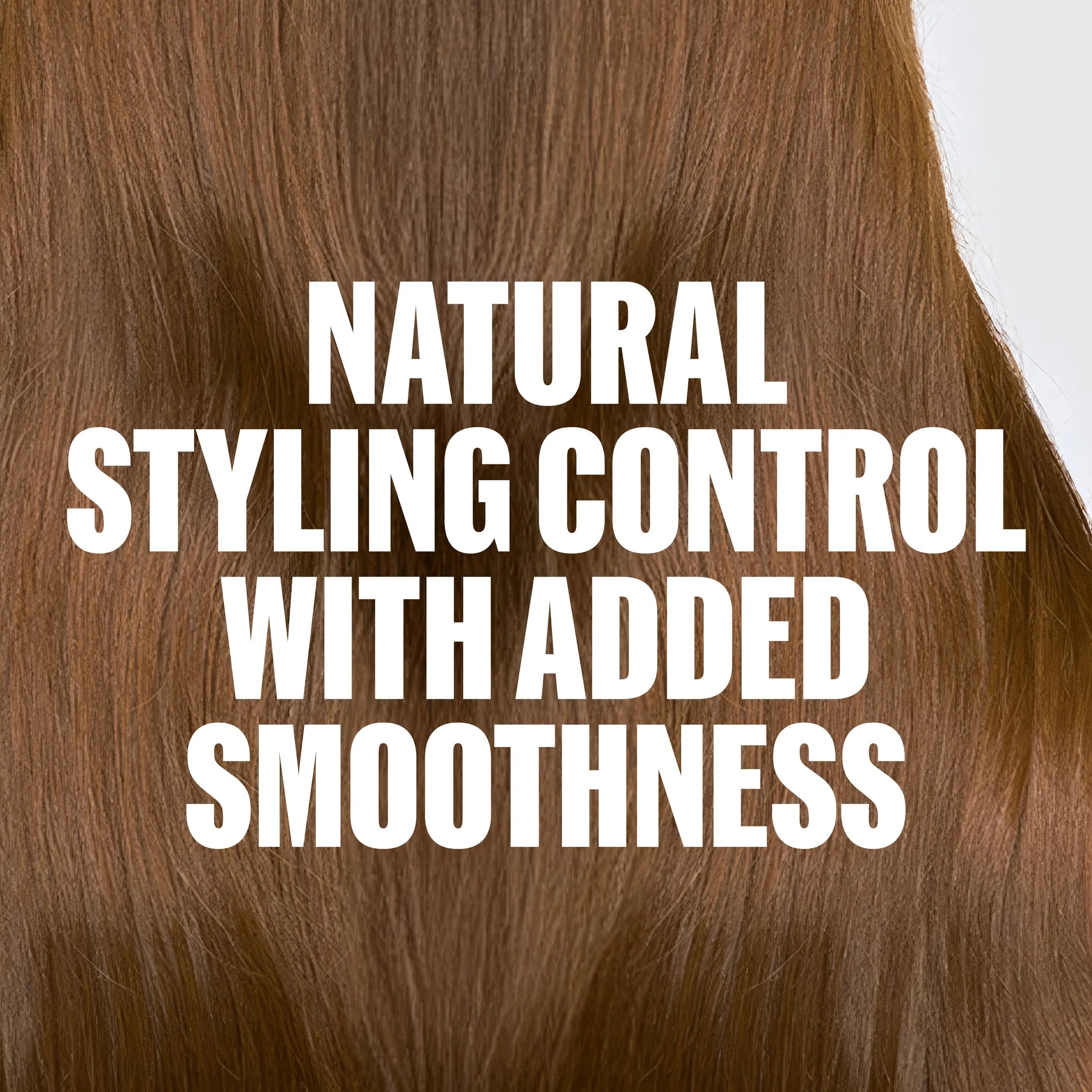 Smooth, glossy light brown hair with text overlay stating "Natural styling control with added smoothness"
