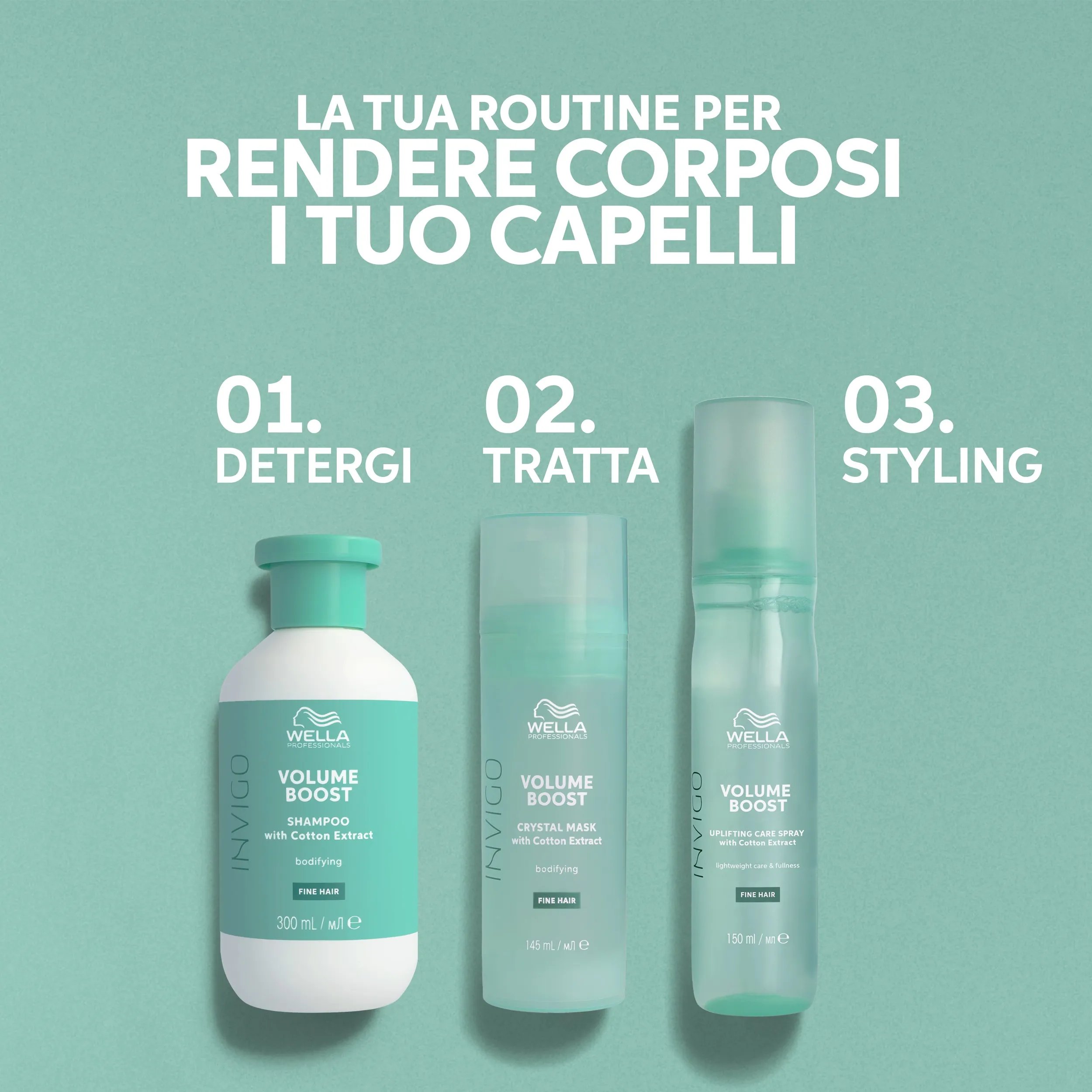 "La routine per aumentare il volume dei capelli sottili" illustrato dai prodotti Wella Invigo Volume Boost per la detersione e il finishing.
