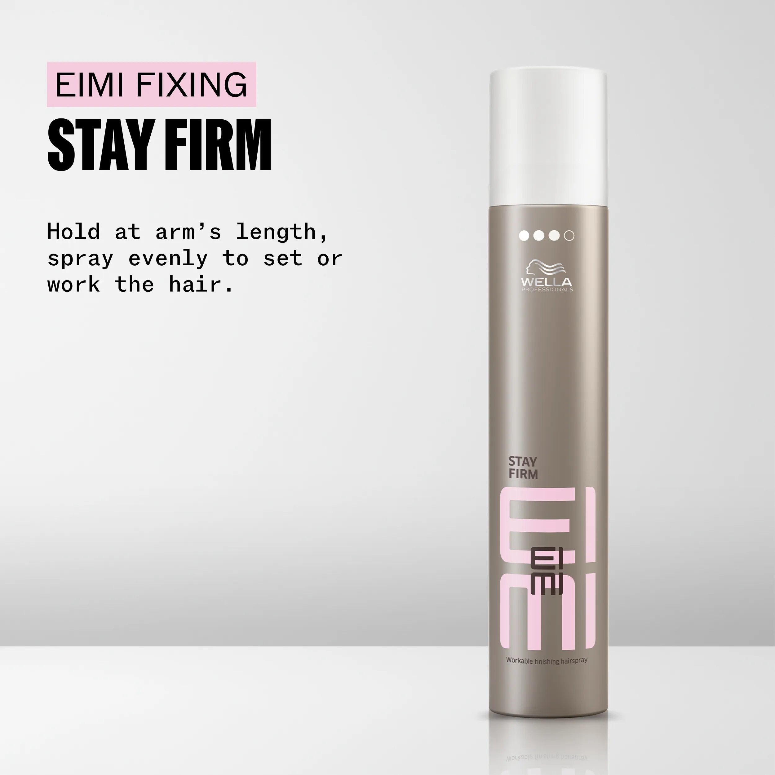 EIMI fixing stay firm 