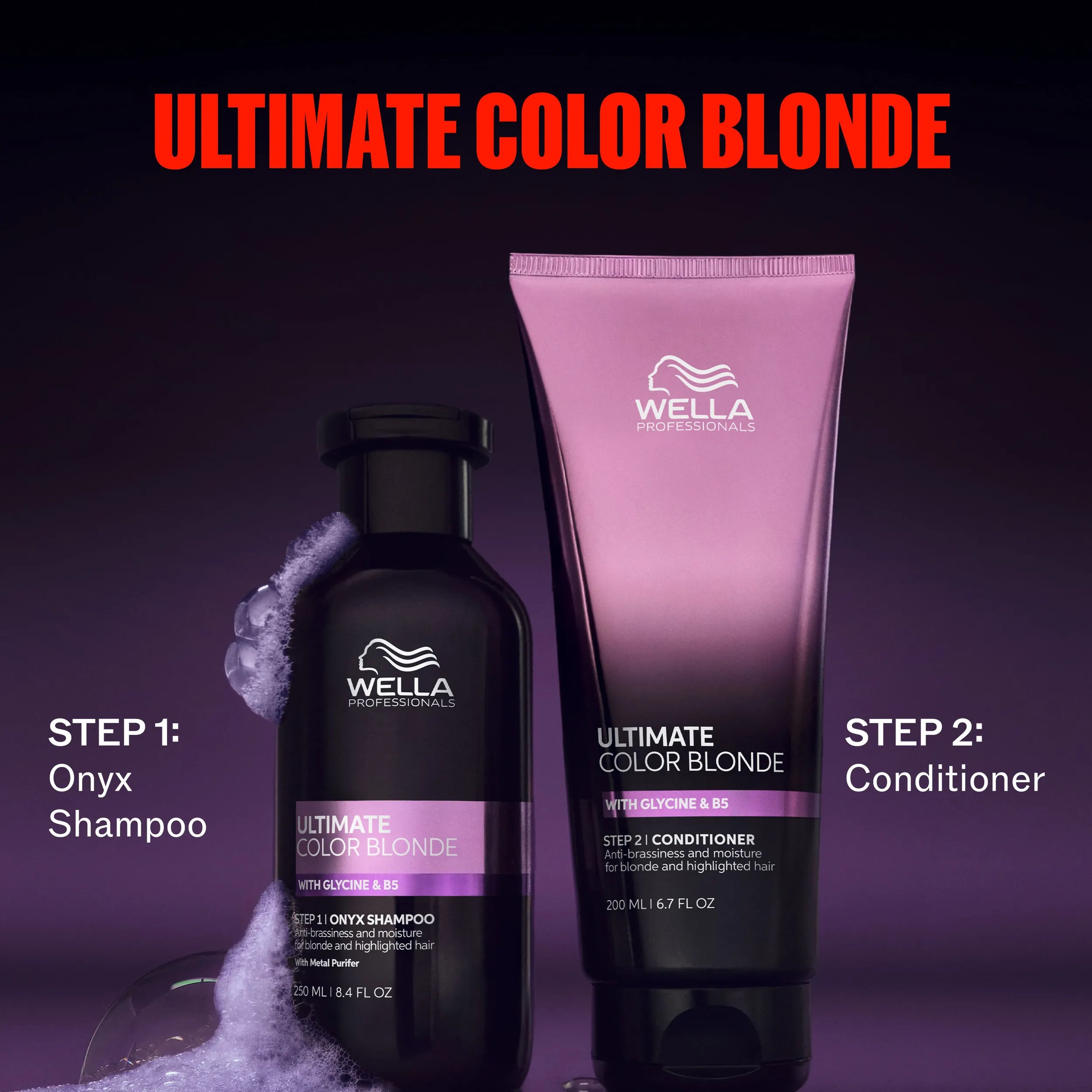 Wella Professionals Ultimate Color Blonde regimen. Two products are displayed against a dark purple gradient background: Ultimate Blonde Shampoo in a dark bottle on the left and Ultimate Blonde Conditioner in a pink tube on the right. White foam surrounds the shampoo bottle. Text reads “THE ULTIMATE COLOR BLONDE REGIMEN” at the top, with “Step 1: Onyx Shampoo” beside the bottle and “Step 2: Conditioner” beside the tube.