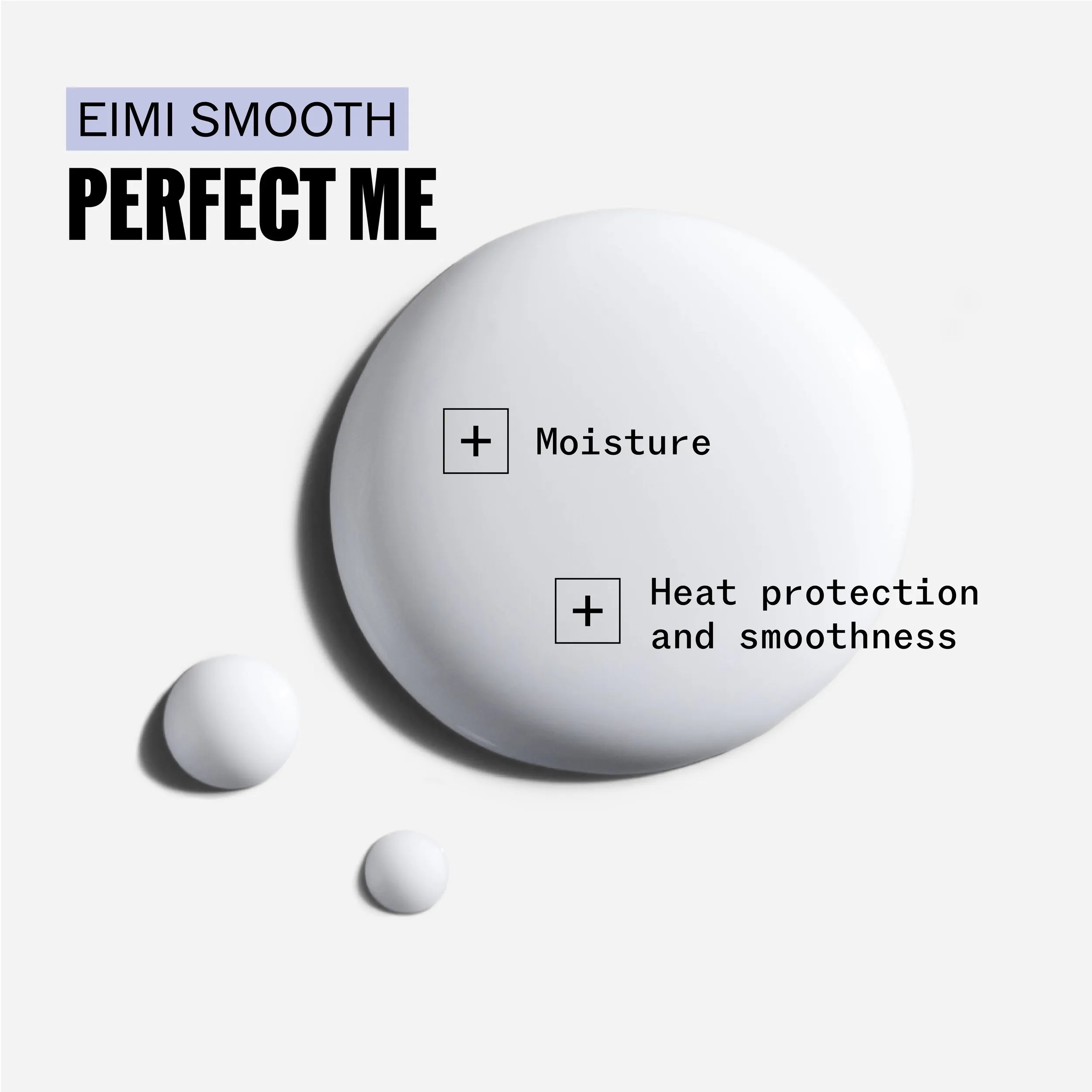 Wella EIMI Perfect Me ingredients: Nourish-in complex, wheat bran extract, and jojoba oil.
