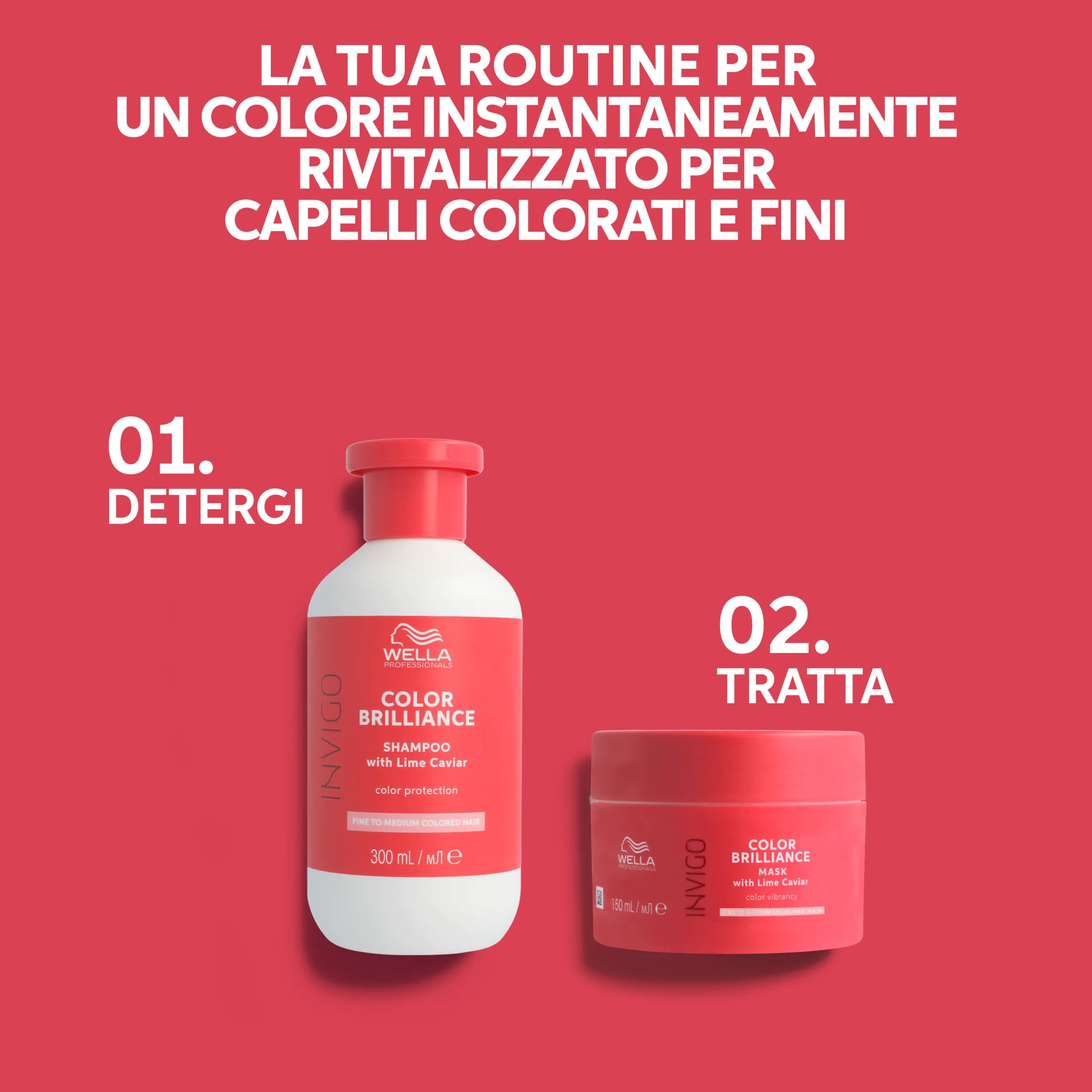 Testo che dice 'La tua routine per rendere vivace il colore per capelli spessi '. I Packshots dei 3 prodotti Invigo Brilliance sono inclusi nei 3 passaggi:                                    Fase 1 - Detergi con Invigo Brilliance shampoo.                                                    Fase 2 - Disciplina con conditioner.                                       Fase 3 - Tratta i capelli con la maschera.