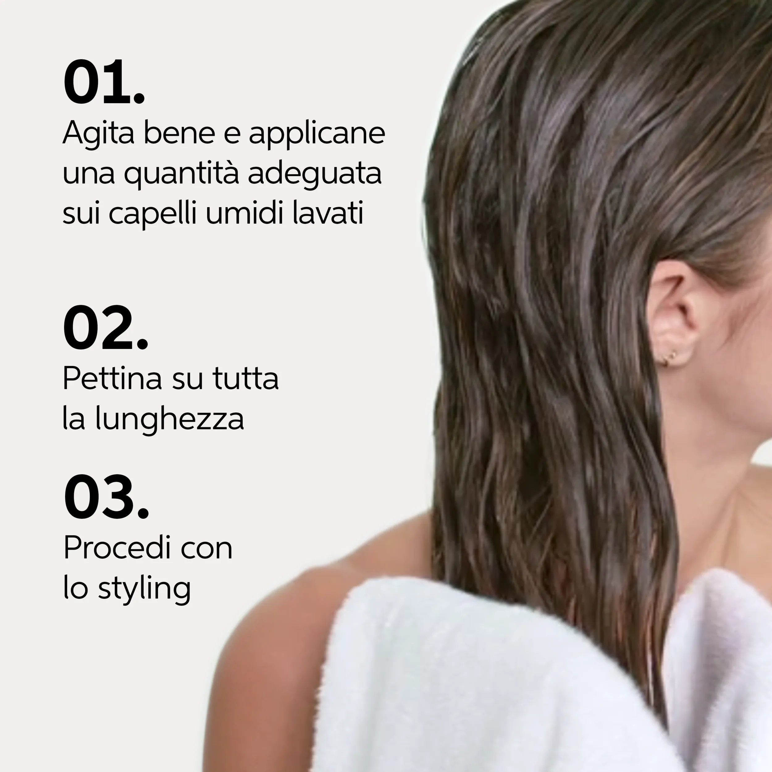 Testo che descrive l'uso di Invigo Brilliance leave-in spray in 3 passaggi:                                    '01, spruzzare sui capelli umidi su lunghezze punte. Non sciacquare.                                     02, pettinare delicatamente.               03, procedere con lo styling', accanto alla foto di una modella che tampona i capelli bruni umidi con un asciugamano.