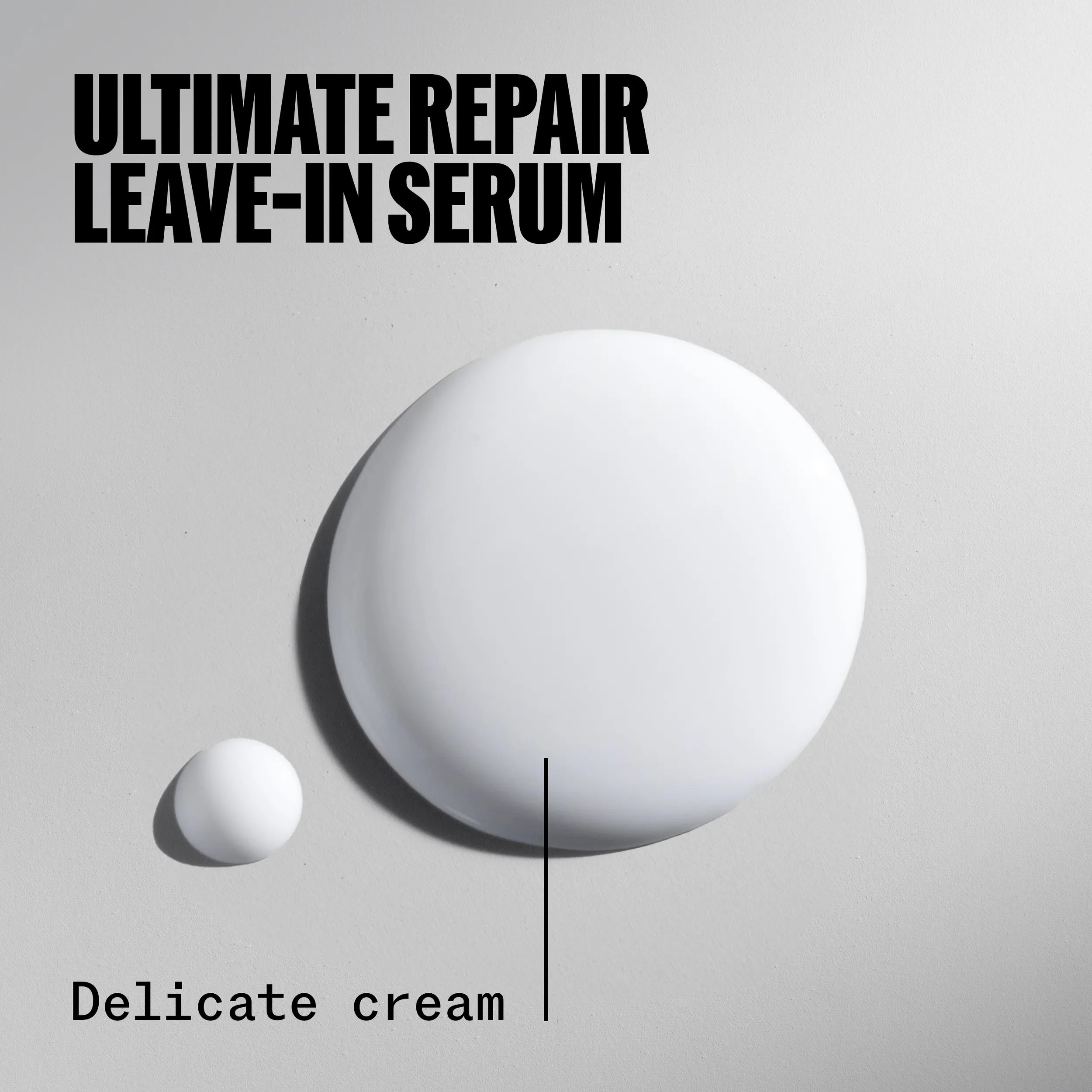 Drop of Ultimate Repair Leave-In. Text reads Delicate Cream.