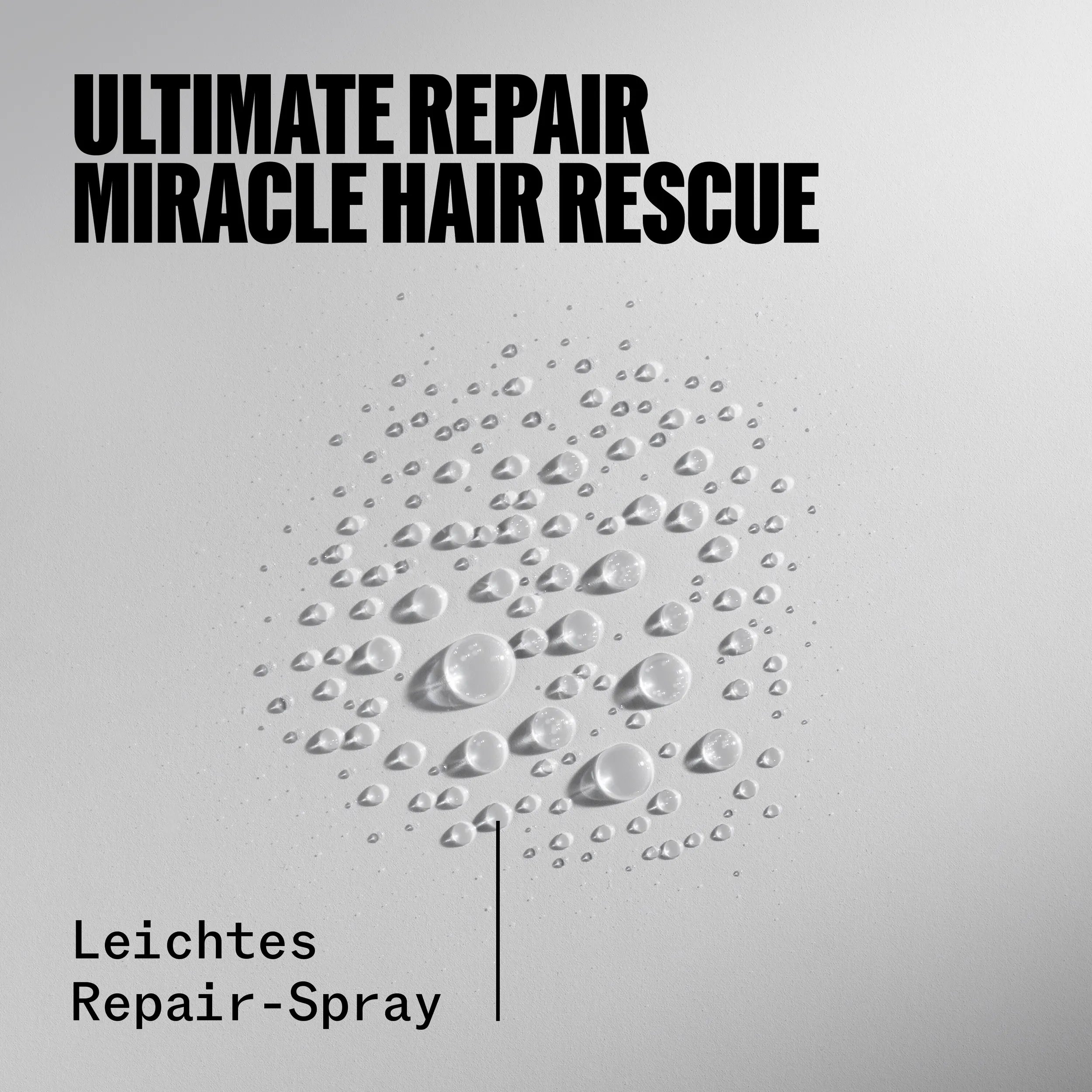 Zoomed in image of droplets from a spray. Text reads Ultimate Repair Miracle Hair Rescue, Lightweight repair spray.
